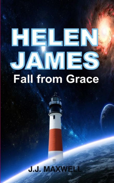 Helen James: Fall From Grace