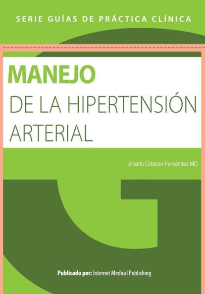 Guia De Manejo De La Hipertension Arterial (Spanish Edition)