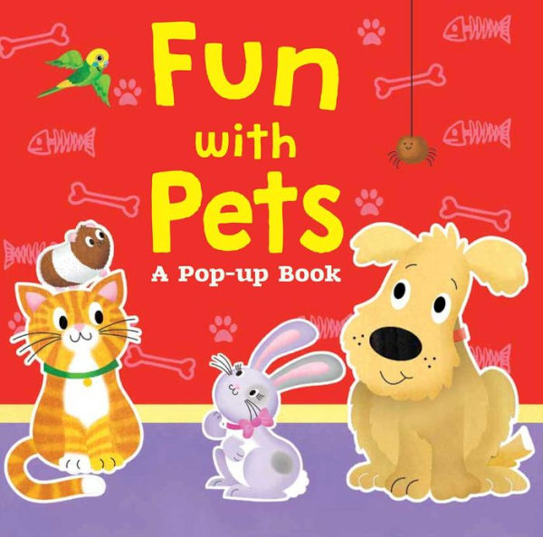 Fun With Pets: A Pop-Up Book