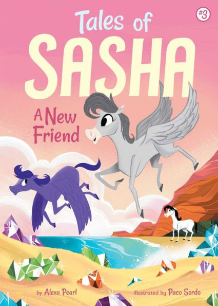 Tales Of Sasha 3: A New Friend - 9781499803976