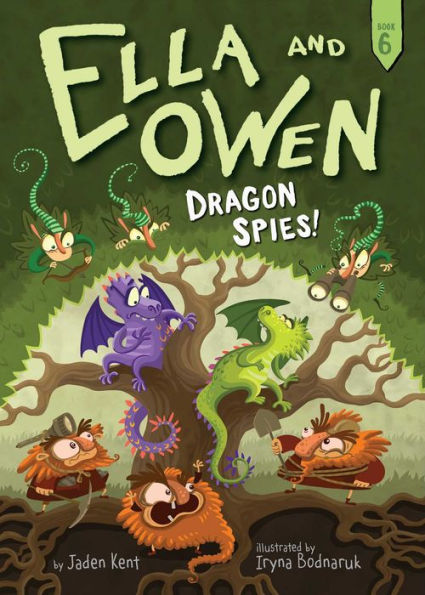 Ella And Owen 6: Dragon Spies!