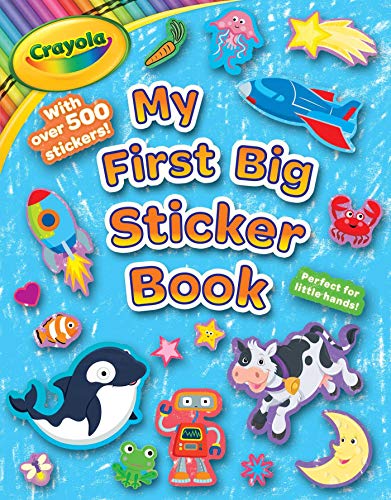 Crayola My First Big Sticker Book (Crayola/Buzzpop)
