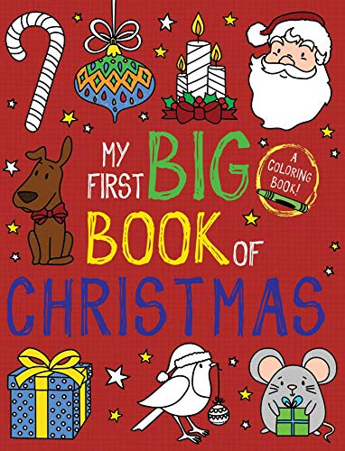 My First Big Book Of Christmas (My First Big Book Of Coloring)
