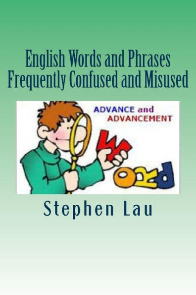 English Words And Phrases Frequently Confused And Misused