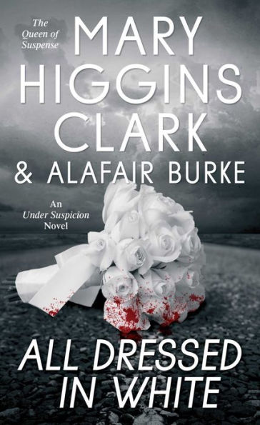 All Dressed In White: An Under Suspicion Novel