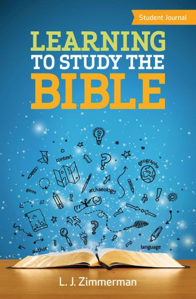 Learning To Study The Bible Student Journal