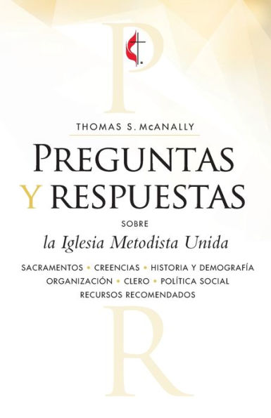 Preguntas Y Respuestas (Spanish Edition)