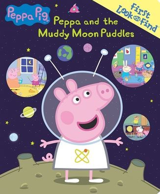 Peppa Pig - Peppa And The Muddy Moon Puddles - First Look And Find Activity Book - Pi Kids