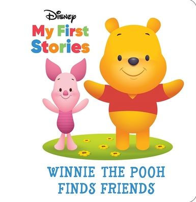 Disney My First Disney Stories - Winnie The Pooh Finds Friends - Pi Kids