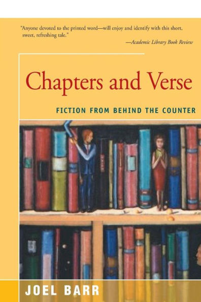 Chapters And Verse: Fiction From Behind The Counter