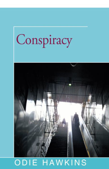 Conspiracy - 9781504035842