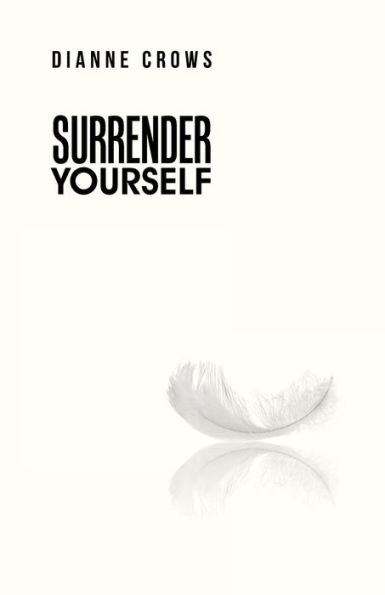 Surrender Yourself