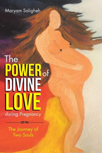 The Power Of Divine Love During Pregnancy
