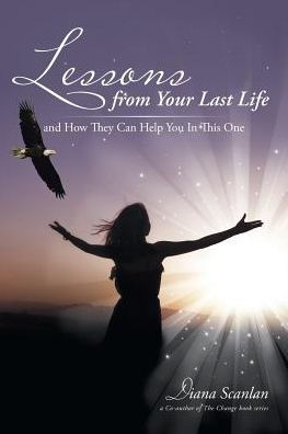 Lessons From Your Last Life