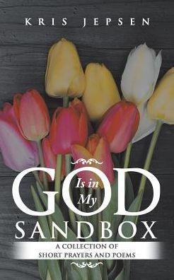God Is In My Sandbox
