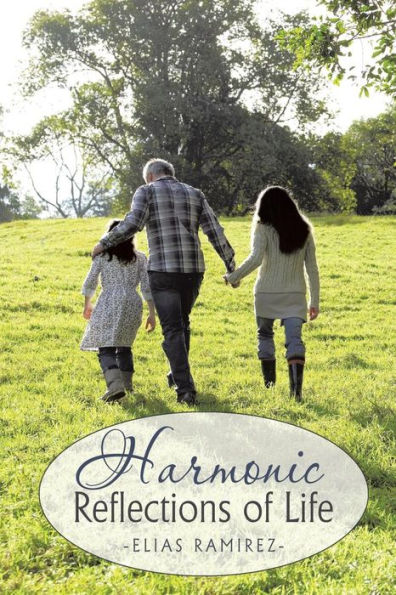 Harmonic Reflections Of Life