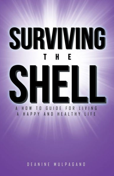 Surviving The Shell