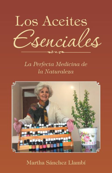 Los Aceites Esenciales (Spanish Edition)