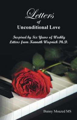 Letters Of Unconditional Love