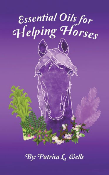 Essential Oils For Helping Horses