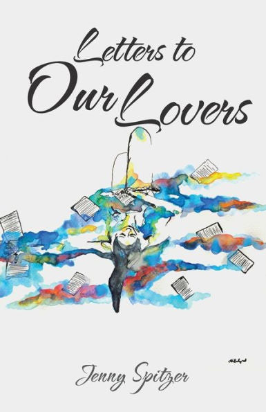 Letters To Our Lovers