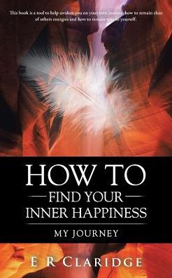 How To Find Your Inner Happiness