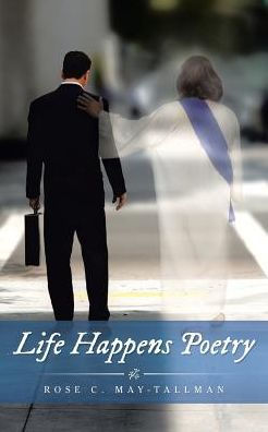 Life Happens Poetry