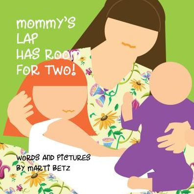 Mommy's Lap Has Room For Two