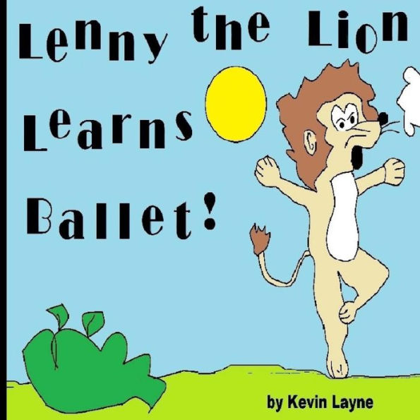 Lenny The Lion Learns Ballet!