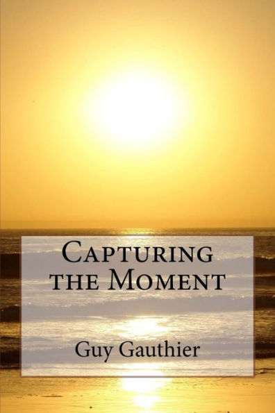 Capturing The Moment