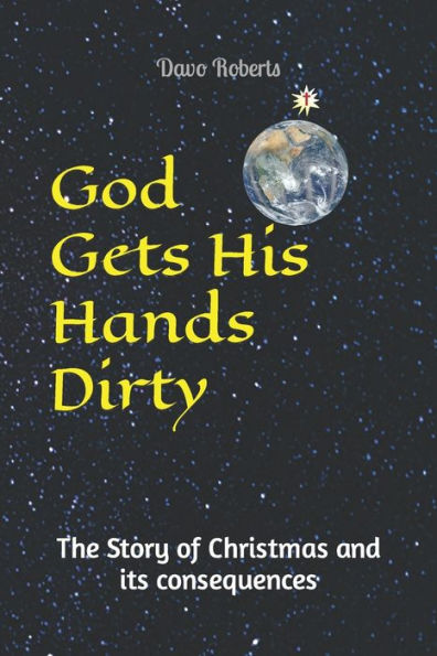God Gets His Hands Dirty