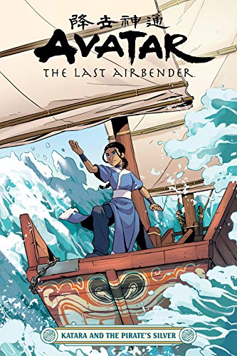 Avatar: The Last Airbender--Katara And The Pirate's Silver