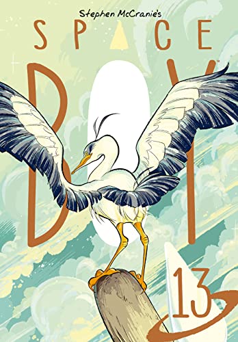 Stephen McCranie's Space Boy Volume 13 (Stephen Mccranie's Space Boy, 13)