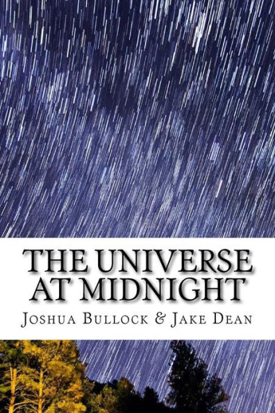 The Universe At Midnight: Poetry Of The Soul