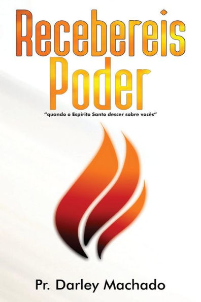 Recebereis Poder (Portuguese Edition)