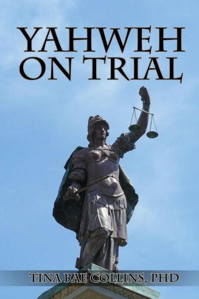 Yahweh On Trial