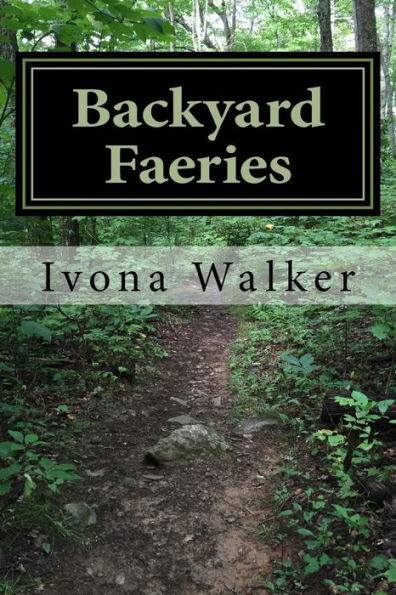 Backyard Faeries - 9781508846512