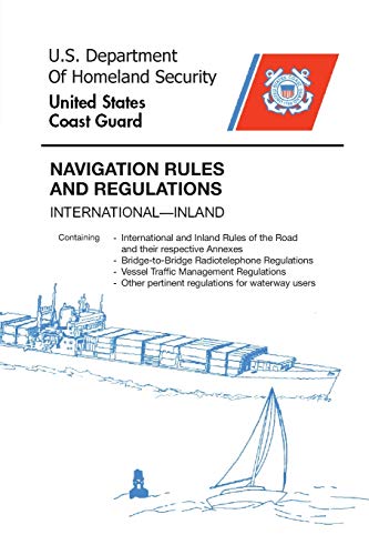 Navigation Rules And Regulations Handbook: International?Inland