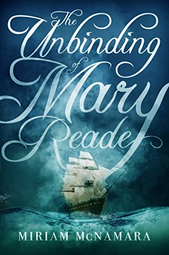 The Unbinding Of Mary Reade