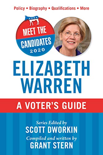 Meet The Candidates 2020: Elizabeth Warren: A Voter's Guide