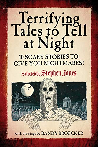 Terrifying Tales To Tell At Night: 10 Scary Stories To Give You Nightmares!