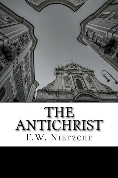 The Antichrist - 9781511586092