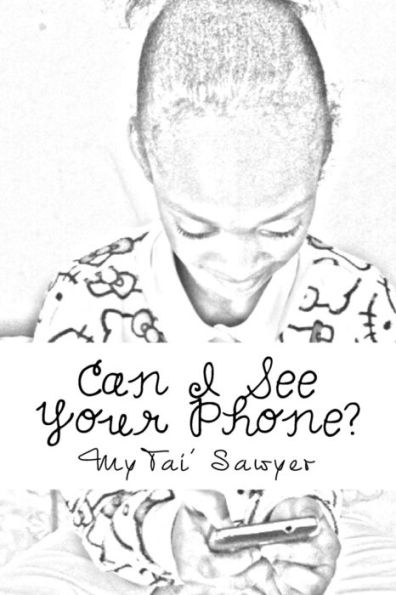 Can I See Your Phone?