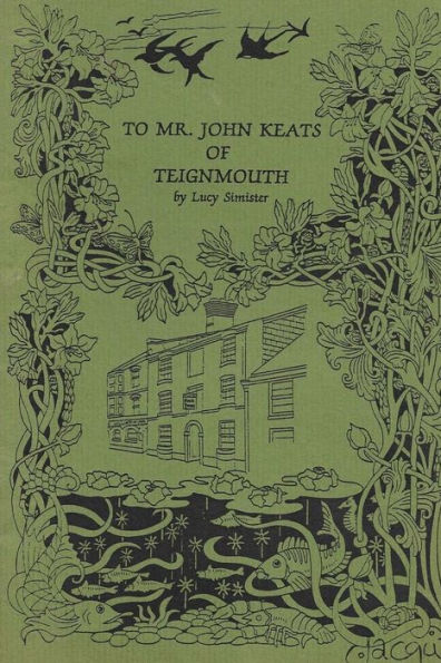 To Mr John Keats Of Teignmouth