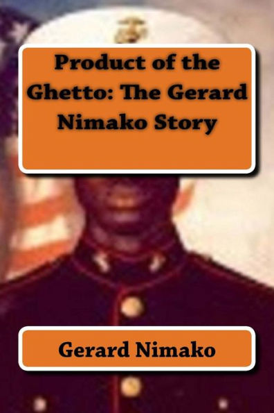 Product Of The Ghetto: The Gerard Nimako Story