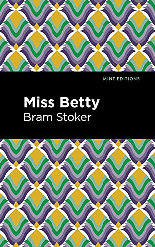 Miss Betty (Mint Editions) - 9781513132839