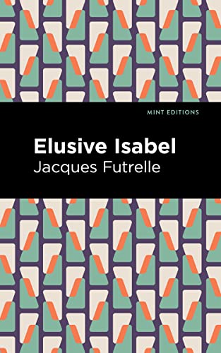 Elusive Isabel (Mint Editions)