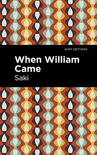 When William Came (Mint Editions) - 9781513135151