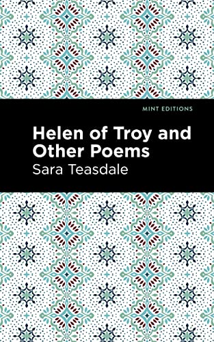 Helen Of Troy And Other Poems (Mint Editions)