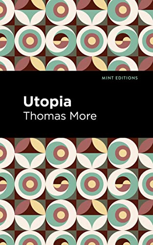 Utopia (Mint Editions?Political and Social Narratives)